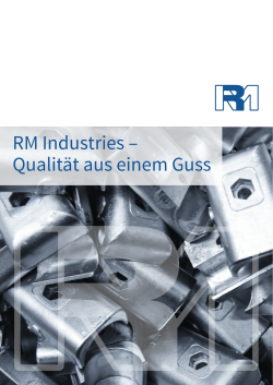 RM Industries – Qualität aus einem Guss