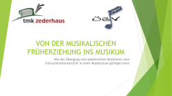 Von der musikalischen Früherziehung ins Musikum
