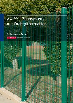AXIS Zaunsystem - Debrunner Koenig Holding