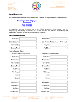 Anmeldeformular - Kinderbetreuung Wägwyser GmbH