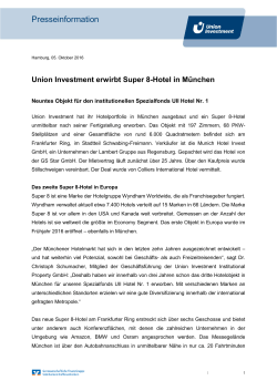 Super 8-Hotel in München - Union Investment Real Estate GmbH