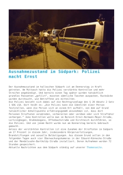 Ausnahmezustand im Südpark: Polizei macht Ernst