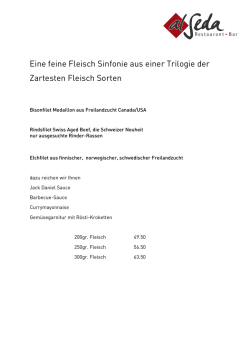 Eine feine Fleisch Sinfonie aus einer Trilogie der Zartesten