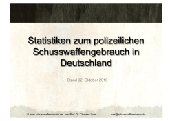 Statistiken zum polizeilichen Schusswaffengebrauch in Deutschland