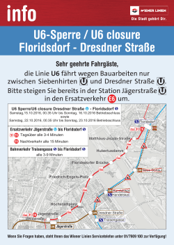 U6-Sperre / U6 closure Floridsdorf - Dresdner Straße