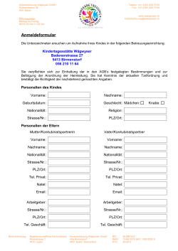 Anmeldeformular - Kinderbetreuung Wägwyser GmbH