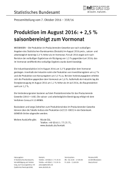 Produktion im August 2016: + 2,5 % saisonbereinigt zum Vormonat