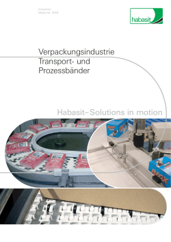 Habasit&ndash; Solutions in motion Verpackungsindustrie Transport