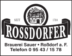 Brauerei Sauer • Roßdorf a. F. Telefon 0 95 43 / 15 78