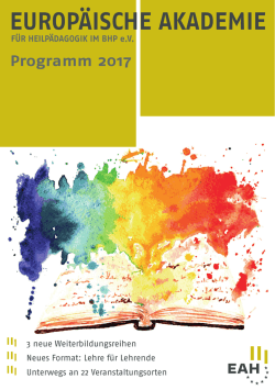 EAH Programm 2017 - Europ&auml;ische Akademie f&uuml;r Heilp&auml;dagogik