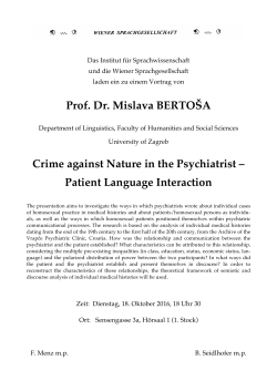Prof. Dr. Mislava BERTOŠA Crime against Nature in the Psychiatrist