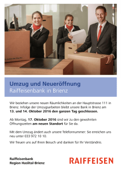 Umzug und Neueröffnung Raiffeisenbank in Brienz