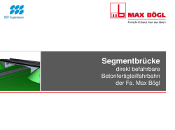 direkt befahrbare Betonfertigteilfahrbahn der Firma Max B&ouml;gl