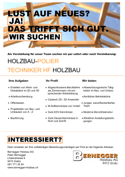 Inserat Holzbau-Polier / Techniker HF Holzbau