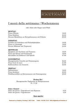 I men&ugrave; della settimana / Wochenmenu