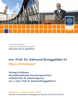 em. Prof. Dr. Edmund Runggaldier SJ Wozu Ontologie?