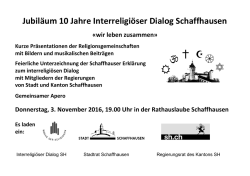 Jubil&auml;um 10 Jahre Interreligi&ouml;ser Dialog Schaffhausen &laquo;wir leben