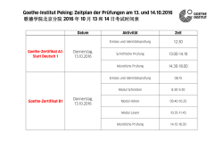 Goethe-Institut Peking: Zeitplan der Pr&uuml;fungen am 13. und 14.10
