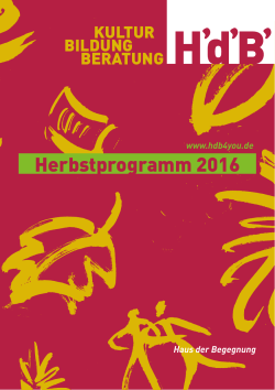 Herbstprogramm 2016 - Haus der Begegnung