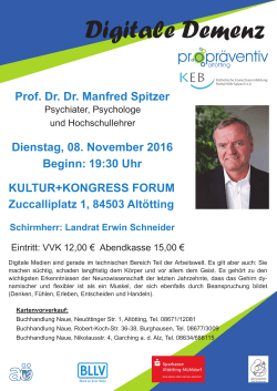 Prof. Dr. Dr. Manfred Spitzer Dienstag, 08. November 2016 Beginn