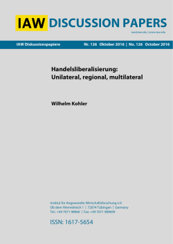 Handelsliberalisierung: Unilateral, regional, multilateral