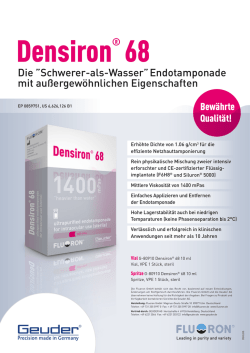 Die &rdquo;Schwerer-als-Wasser&rdquo; Endotamponade mit