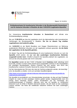 Stand: 10.10.2016 Echtheitsnachweis für brasilianische Urkunden in