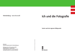 Ich und die Fotografie: Suche nach der eigenen Bildsprache