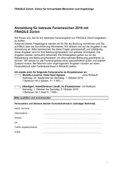 Anmeldung für betreute Ferienwochen 2016 mit FRAGILE Zürich