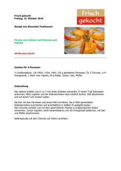 Piccata vom Sellerie mit Chicorée und Paprika