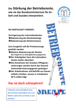 Die St&auml;rkung der Betriebsrente, wie sie das Bundesministerium f&uuml;r Ar