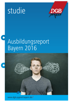 ausbildungsreport2016bayern (PDF, 455 kB )