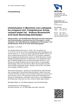 Unfallsituation im Bereich Mannheim/Ludwigshafen entspannt sich