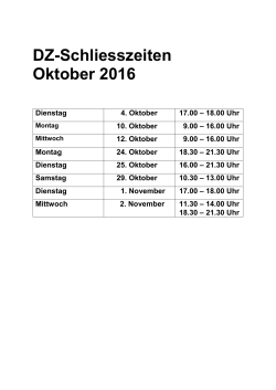 DZ-Schliesszeiten Oktober 2016