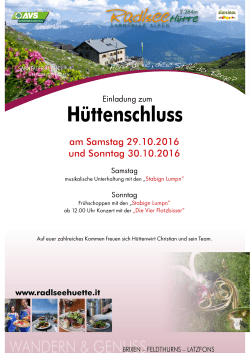 29.10. Hüttenschluss - Die Radlseehuette bei Brixen und die