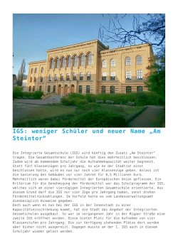 IGS: weniger Sch&uuml;ler und neuer Name &bdquo;Am Steintor&ldquo;