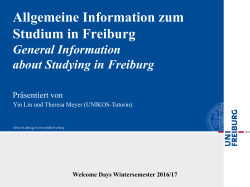 Allgemeine Information zum Studium in Freiburg Präsentiert von