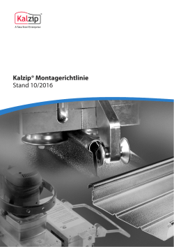 Kalzip® Montagerichtlinie Stand 10/2016