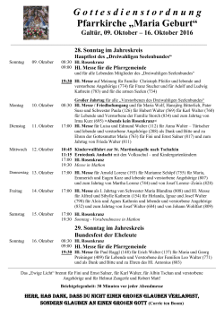 Gottesdienstordnung vom 09.10.2016 bis 16.10.2016