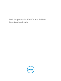 Dell SupportAssist für PCs und Tablets Benutzerhandbuch