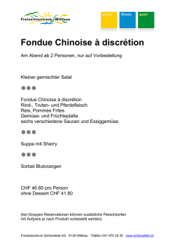 Fondue Chinoise &agrave; discr&eacute;tion - Freizeitzentrum Schlossfeld