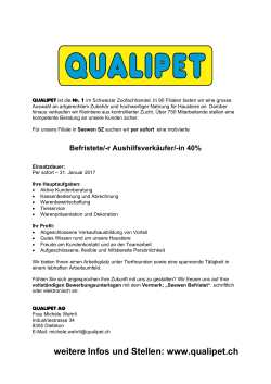 weitere Infos und Stellen: www.qualipet.ch