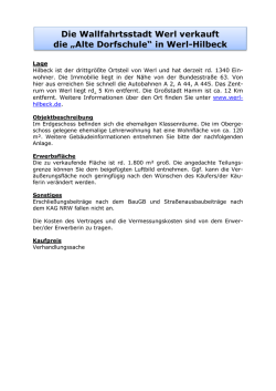 Die Wallfahrtsstadt Werl verkauft die &bdquo;Alte Dorfschule&ldquo; in Werl