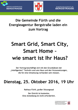 Smart Grid, Smart City, Smart Home – wie smart