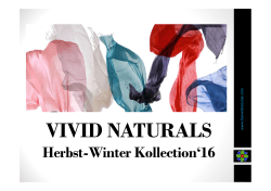 VIVID NATURALS Herbst-Winter Kollection`16