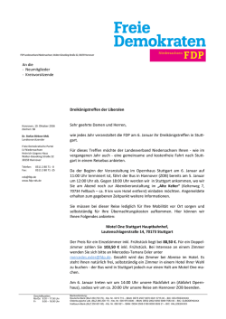 Dreik&ouml;nigstreffen der Liberalen Sehr geehrte Damen und Herren