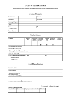 Auszubildenden-Stammblatt Auszubildende/r: Ausbildungskanzlei: