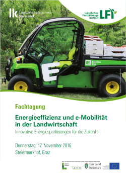 Energieeffizienz und e-Mobilität in der Landwirtschaft Fachtagung