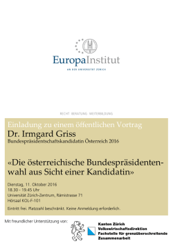Dr. Irmgard Griss &laquo;Die &ouml;sterreichische Bundespr&auml;sidenten