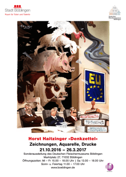 Horst Haitzinger &raquo;Denkzettel&laquo; Zeichnungen, Aquarelle, Drucke